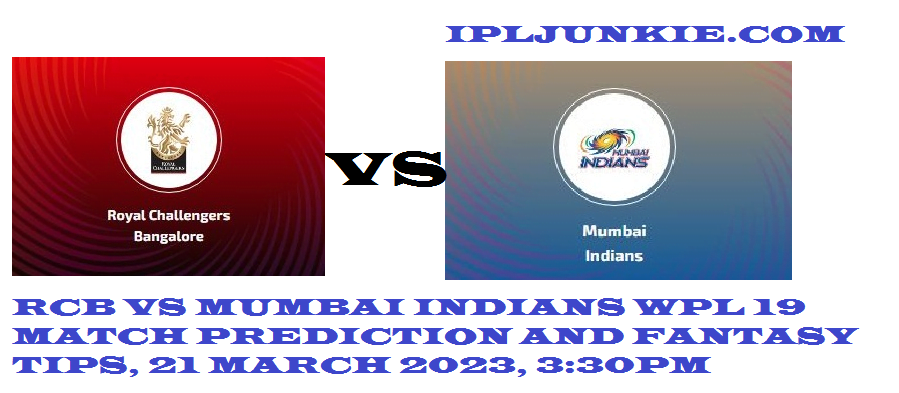 RCB vs MI Dream11 Prediction: Royal Challengers Bangalore vs Mumbai Indians starts at 3:30 PM on Tuesday, Check Dream11 Fantasy Picks, Playing XIs & Pitch Report, Follow WPL 2023 LIVE updates