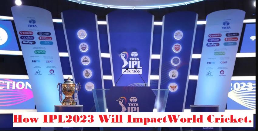 how ipl impact world cricket