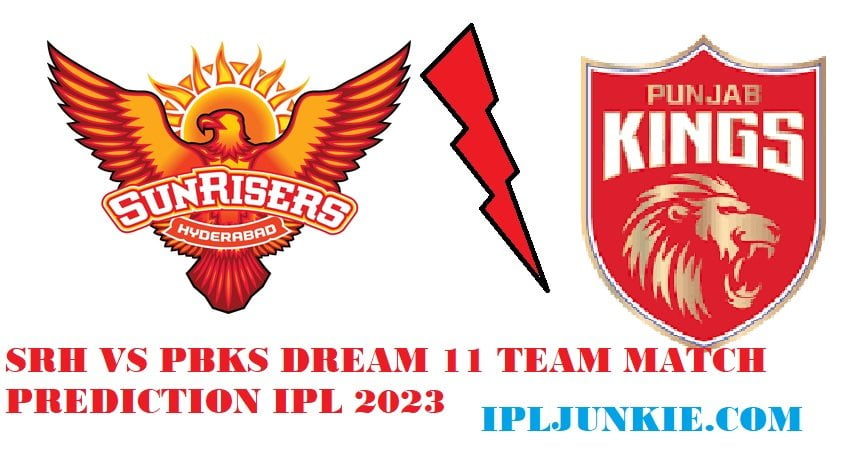 PBKS VS SRH MATCH PREDICTION IPL 2023