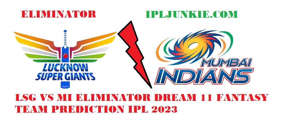 LSG V SMI8 ELIMINATOR DREAM 11 TEAM