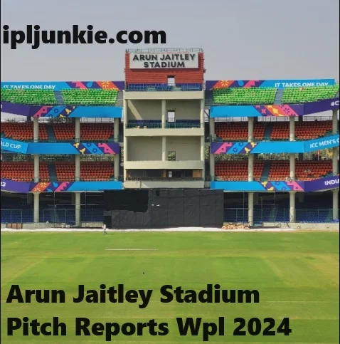 Arun Jaitley Stadium Delhi Pitch Reports